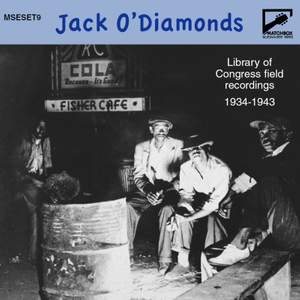 Matchbox Bluesmaster Series Vol. 9: Jack O'Diamonds - Library of Congress Field Recordings 1934-1943
