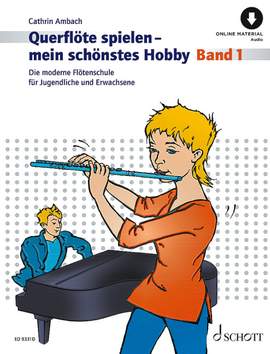 Ambach, C: Querflöte spielen - mein schönstes Hobby Vol. 1