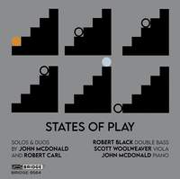 States of Play: Solos & Duos