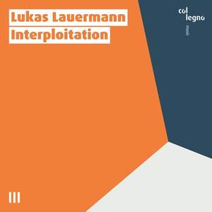 Lukas Lauermann: Interploitation