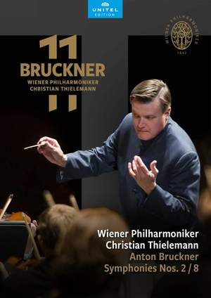 Bruckner: Symphonies Nos. 2 & 8