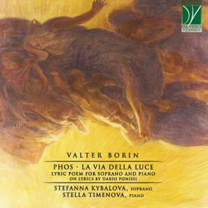 Valter Borin: Phos - La via della luce
