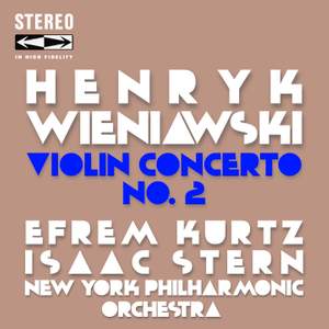 Henryk Wieniawski Violin Concerto No.2
