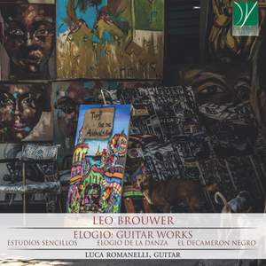 Leo Brouwer - Elogio: Guitar Works