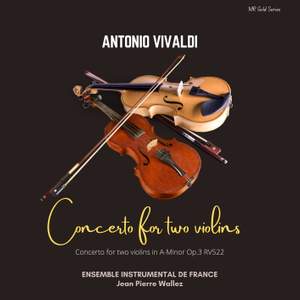 Concerto for Two Violins in A Minor, Op. 3