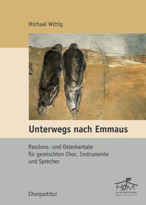 Wittig, M: Unterwegs nach Emmaus