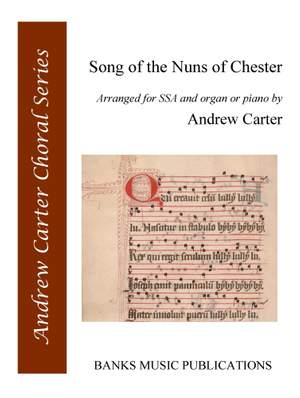 Andrew Carter: Song of the Nuns of Chester