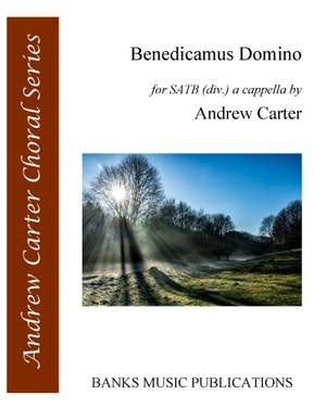 Andrew Carter: Benedicamus Domino