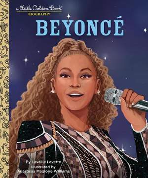Beyoncé: A Little Golden Book Biography