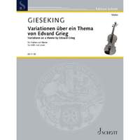 Walter Gieseking: Variationen über ein Thema von Edvard Grieg