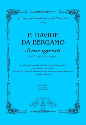 Padre Davide da Bergamo: Scene Agresti - Quattro Pezzi per Organo