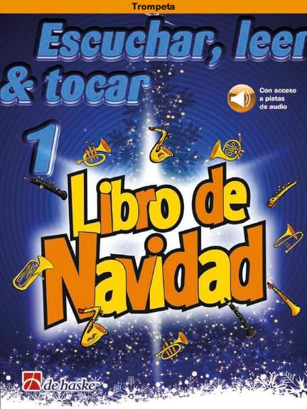 Escuchar, leer & tocar 1 - Libro de Navidad