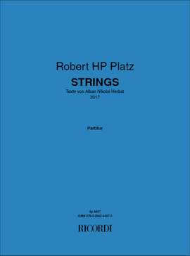 Robert HP Platz: Strings