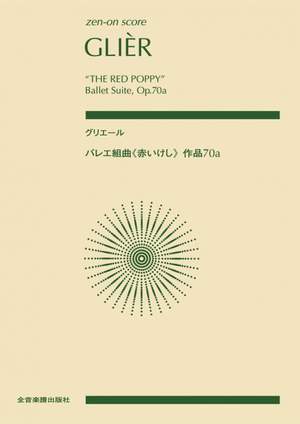 Glière, R: "The Red Poppy" Ballet Suite op. 70a