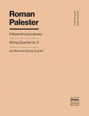 Palester, R: String quartet no. 2