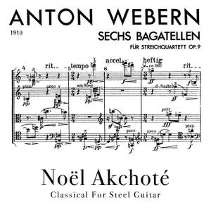 Webern: Six Bagatelles for String Quartet