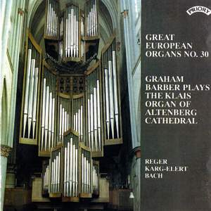 Great European Organs, Vol. 30: Altenberg Cathedral