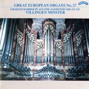Great European Organs, Vol. 27: Villingen Minster
