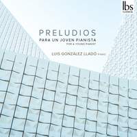 Preludios for a Young Pianist