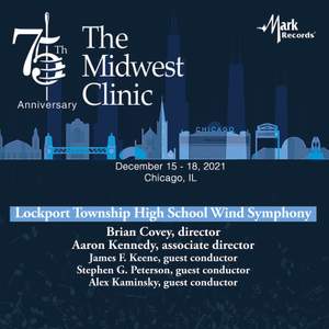 2021 Midwest Clinic: Lockport Township High School Wind Symphony (Live)