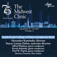 2021 Midwest Clinic: VanderCook College of Music Symphonic Band (Live)