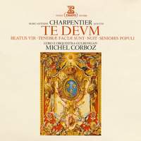 Charpentier: Te Deum, Beatus vir, Tenebrae factae sunt & Seniores populi