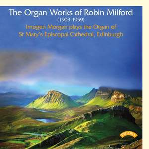 The Organ Works of Robin Milford Product Image