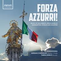 Forza azzurri! Music by Dall’Abaco, Brescianello, Sammartini, Vivaldi and Zavateri