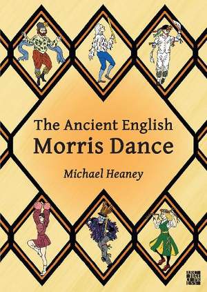 The Ancient English Morris Dance