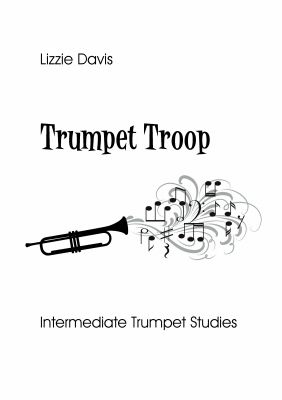 Lizzie Davis: Trumpet Troop
