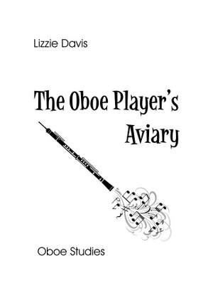 Lizzie Davis: The Oboe Player's Aviary