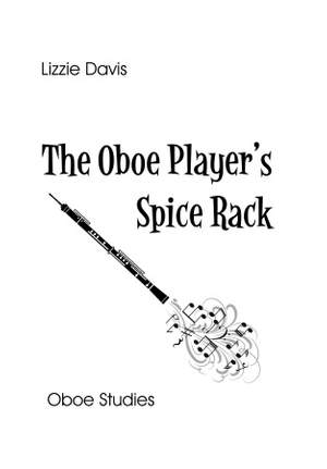 Lizzie Davis: The Oboe Player's Spice Rack
