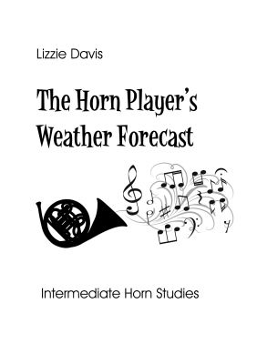 Lizzie Davis: The Horn Player's Weather Forecast