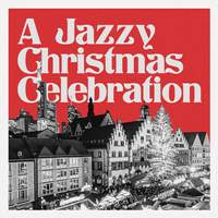 A Jazzy Christmas Celebration