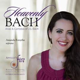 Heavenly Bach - Arias & Cantatas of J.S. Bach