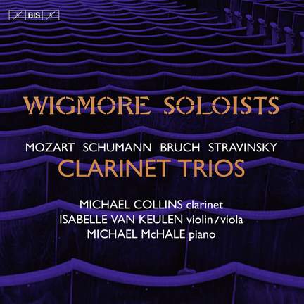 Mozart, Schumann & Others: Clarinet Trios