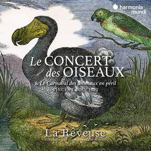 Le Concert Des Oiseaux. Vincent Bouchot: Le Carnaval Des Animaux En Péril Product Image