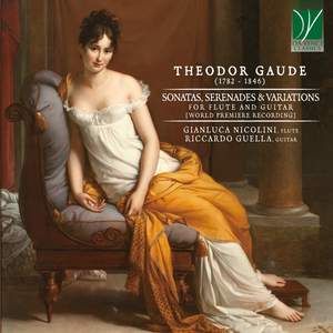 Theodor Gaude: Sonatas, Serenades & Variations