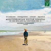 Gilardino, Porqueddu, Swierkosz Lenart, Smith Brindle: Guitar Sonatas of the 20th and 21st Centuries, Vol. II