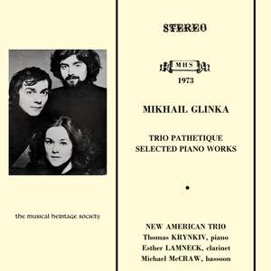 Glinka: Trio Pathetique & Selected Piano Works