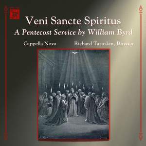 Veni Sancte Spiritus: A Pentecost Service by William Byrd