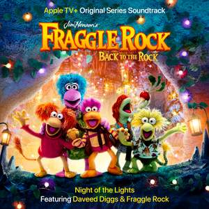 Fraggle Rock: Night of the Lights (apple Original Series Soundtrack)