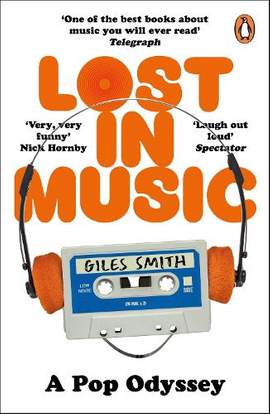 Lost in Music: The classic laugh-out-loud memoir