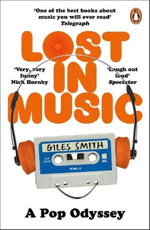 Lost in Music: The classic laugh-out-loud memoir