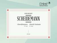 Scheidemann, Heinrich: Chorale Fantasias