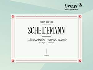 Scheidemann, Heinrich: Chorale Fantasias