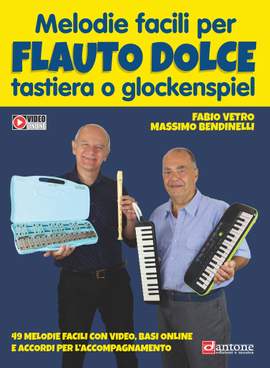 Fabio Vetro_Massimo Bendinelli: Melodie Facili Per Flauto Dolce