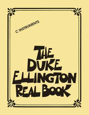 Duke Ellington: The Duke Ellington Real Book