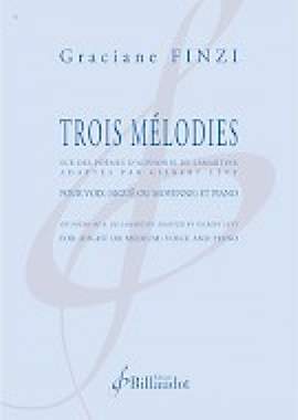 Graciane Finzi: Trois mélodies