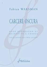 Fabien Waksman: Carcere Oscura